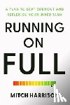 Harrison, Mitch - Running on Full