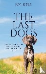 Siple, Joe - The Last Dogs