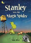 Jirles, Pete - Stanley and the Magic Spider