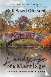 Olmsted, Gail Ward - Landscape of a Marriage