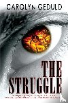 Geduld, Carolyn - The Struggle