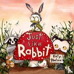 Hudson, Katy - Just Like Rabbit