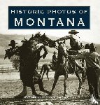 Glynn, Gary - Historic Photos of Montana