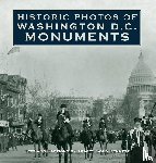 Gold Bennett, Tracey - Historic Photos of Washington D.C. Monuments