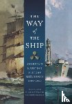 Roland, Alex - The Way of the Ship