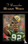 Ross, Alan - I Remember Reggie White