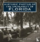 Rajtar, Steve - Historic Photos of the University of Florida