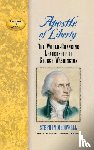 McDowell, Stephen - Apostle of Liberty