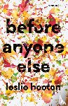 Hooton, Leslie - Before Anyone Else