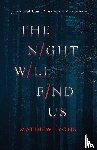 Lyons, Matthew - The Night Will Find Us