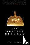 Faux, Jeff - The Servant Economy