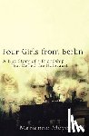 Meyerhoff, Marianne - Four Girls from Berlin
