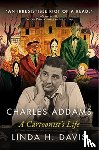 Davis, Linda H. - Charles Addams: A Cartoonist's Life