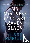 Roberts, Terry - My Mistress' Eyes are Raven Black