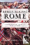 Dando-Collins, Stephen - Rebels against Rome