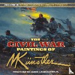 Knstler, Mort - The Civil War Paintings of Mort Kunstler Volume 2