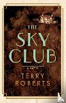 Roberts, Terry - The Sky Club