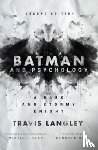 Langley, Travis - Batman and Psychology