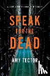 Tector, Amy - Speak for the Dead