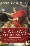 Dando-Collins, Stephen - Caesar Versus Pompey