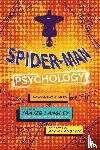  - Spider-Man Psychology