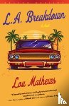 Mathews, Lou - L.A. Breakdown (Deluxe Edition)