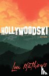 Mathews, Lou - Hollywoodski