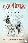 Cropper, Corry, Whidden, Seth - Velocipedomania