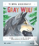 Cassidy, Brenna - Gray Wolf (Young Zoologist)