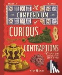 Goldfield, Anna - A Compendium of Curious Contraptions: A Guessing Game about History's Most Unusual Artifacts