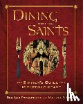 Patalinghug, Leo, Foley, Michael P. - Dining with the Saints