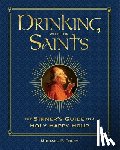 Foley, Michael P. - Drinking with the Saints (Deluxe)