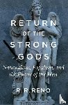 Reno, R. R. - Return of the Strong Gods