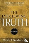 Baucham, Voddie T. - Ever-Loving Truth