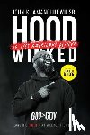 Amanchukwu, John K. - Hoodwinked: 10 Lies Americans Believe and the Truth That Will Set Them Free