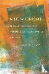 Levy, Amit - A New Orient