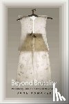 Kanarek, Jane - Beyond Brutality