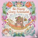 Parish, Kimma - So Many Cozy Animals!