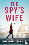 Hughes, Jane Elizabeth - The Spy's Wife