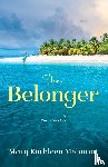 Mehuron, Mary Kathleen - The Belonger