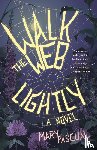 Pascual, Mary - Walk the Web Lightly