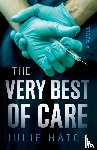 Hatch, Julie - The Very Best of Care