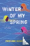 Kusow, Fartumo - Winter of My Spring