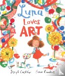 Coelho, Joseph - Luna Loves Art