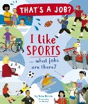 Martin, Steve - I Like Sports ... What Jobs Are There?