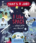 Martin, Steve - I Like Space ... What Jobs Are There?