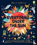 Oldfield, Molly - Everything Under the Sun
