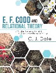 Date, Chris J - E. F. Codd and Relational Theory