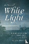 Wedmore, Suellen - A Fixed White Light