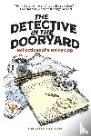 Cotton, Timothy - The Detective in the Dooryard
